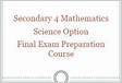UP tutoring Secondary 4 Math Science Option Final Exam Prep